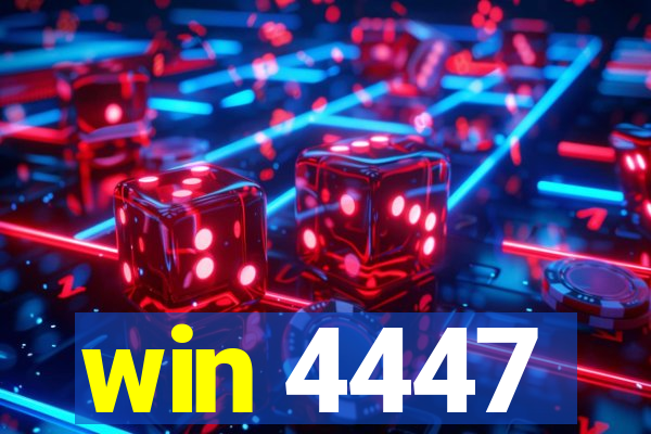 win 4447